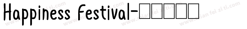 Happiness Festival字体转换